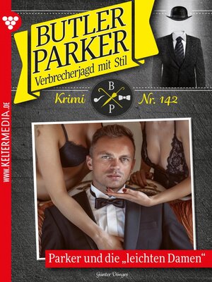 cover image of Butler Parker 142 – Kriminalroman